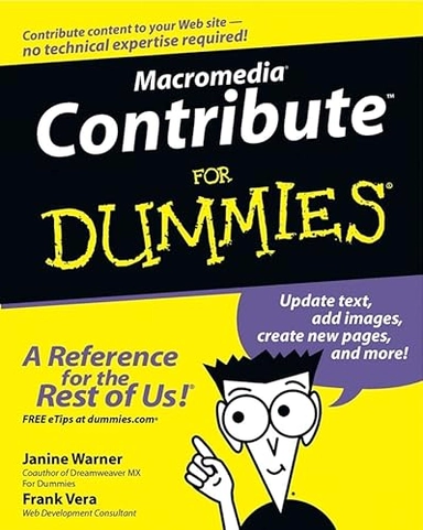 Macromedia Contribute For Dummies; Janine Warner; 2003