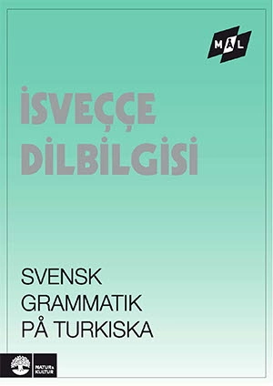 Mål Svensk grammatik på turkiska; Åke Viberg, Kerstin Ballardini, Sune Stjärnlöf; 1986