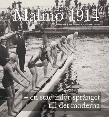 Malmö 1914 - en stad inför språnget till det moderna; Irene Andersson, Torbjörn Andersson, Lars Berggren, Fredrik Björk, Sif Bokholm, Sune G. Dufwa, Claes Fürstenberg, Bo Gentili, Roger Johansson, Arne Järtelius, Rune Jönsson, Göran Larsson, Bodil Liljefors Persson, Kerstin Martinsdotter, Kjell Å. Modéer, Stefan Nyzell, Lennart Olausson, Anders Reisnert, Olga Schlyter, Anna Svenson, Henry Tordenström, Tyke Tykesson; 2013