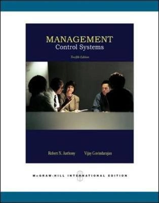 Management control systems; Robert N. Anthony; 2007