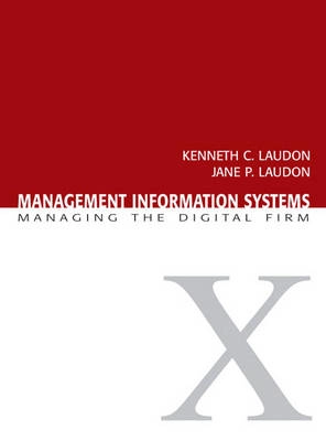 Management Information Systems; Kenneth C. Laudon, Jane Price Laudon; 2006