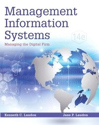 Management Information Systems; Kenneth C. Laudon, Laudon Jane P.; 2015