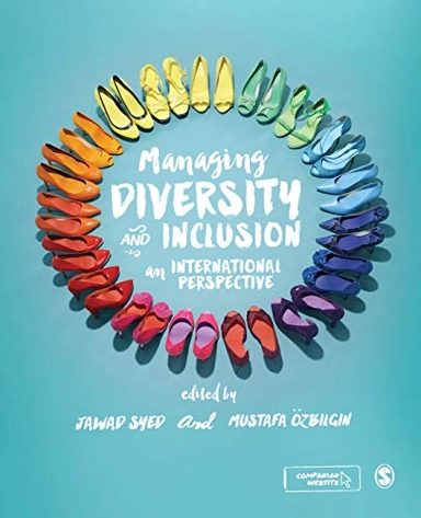 Managing diversity and inclusion : an international perspective; Jawad Syed, Mustafa Özbilgin; 2015