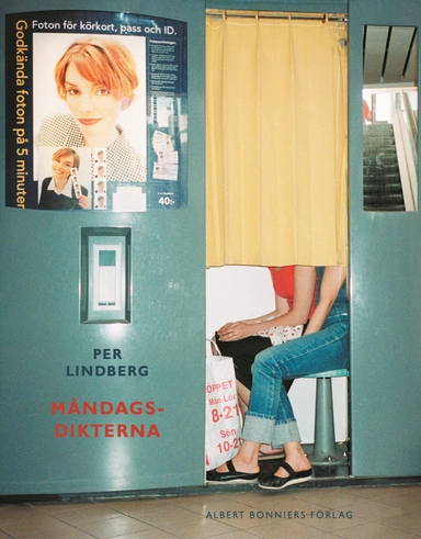 Måndagsdikterna; Per Lindberg; 2006