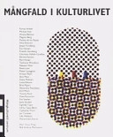 Mångfald i kulturlivet; Oscar Pripp; 2004