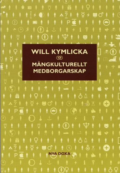 Mångkulturellt medborgarskap; Will Kymlicka; 1998