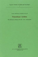 Människan i världen: om filosofi, teologi och etik i våra världsbilderVolym 1 av Uppsala studies in faiths and ideologies, ISSN 1102-7878; Carl-Reinhold Bråkenhielm; 1994