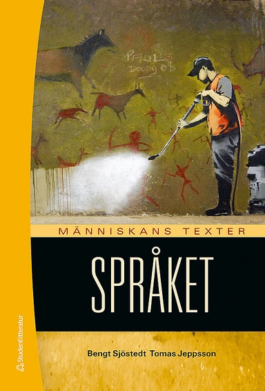 Människans texter Elevpaket - Tryckt bok + Digital elevlicens 36 mån; Bengt Sjöstedt, Tomas Jeppsson; 2024