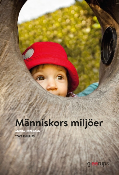 Människors miljöer Elevbok; Tove Phillips; 2016