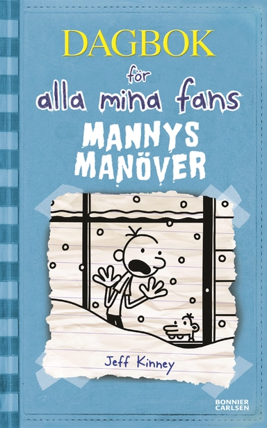 Mannys manöver; Jeff Kinney; 2012