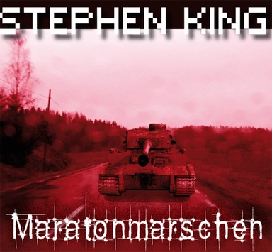 Maratonmarschen; Stephen King; 2008