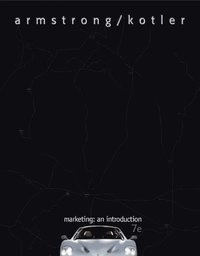 Marketing : an introduction; Gary Armstrong; 2005