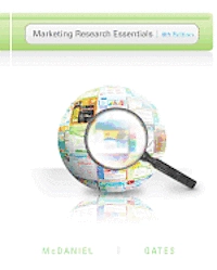 Marketing Research Essentials; Carl McDaniel; 2012