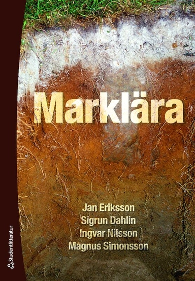 Marklära; Jan Eriksson, Sigrun Dahlin, Ingvar Nilsson, Magnus Simonsson; 2011