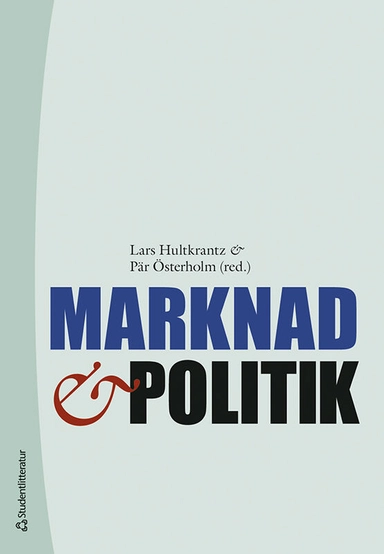 Marknad och politik; Lars Hultkrantz, Pär Österholm, Lena Andersson-Skog, Mats Bergman, Björn Carlén, Anders Forslund, Göran Hjelm, Maria Vredin, Henrik Jordahl, Hans Lind, Magnus Lindmark, Katarina Nordblom, Bo Sandelin, Oskar Nordström Skans, Ulf Söderström, David Vestin, Arvid Wallgren, Pehr Wissén; 2022