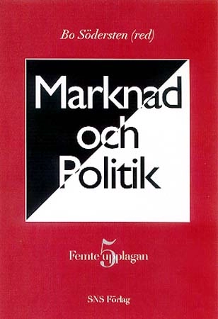 Marknad och politik; Bo Södersten; 2000