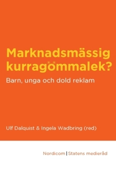 Marknadsmässig kurragömmalek; Ulf Dalquist, Ingela Wadbring; 2022