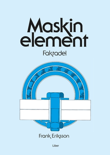 Maskinelement faktadel; Frank Eriksson; 2003