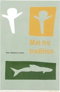 Mat tro tradition; Helen Westblom Jonsson; 1997