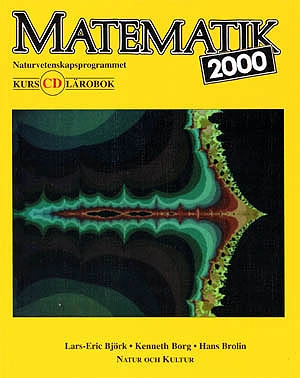 Matematik 2000 nv kurs cd lärobok; Lars-Eric Björk; 1995