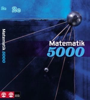 Matematik 5000 Kurs 2c Blå Lärobok; Lena Alfredsson, Kajsa Bråting, Patrik Erixon, Hans Heikne; 2011