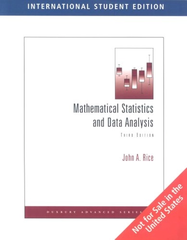 MATHEMATICAL STATISTICS AND DATA ANALYSIS; Maurice Obstfeld; 2007