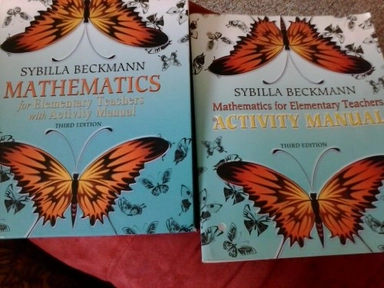 Mathematics for Elementary Teachers; Sybilla Beckmann; 2010