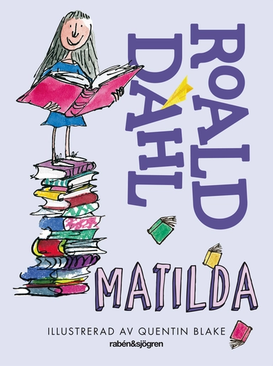 Matilda; Roald Dahl; 2016