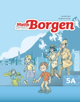 Matte Direkt Borgen Grundbok 5A; Pernilla Falck, Margareta Picetti; 2012