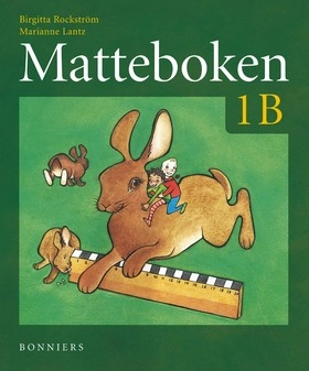 Matteboken Grundbok 1B; Birgitta Rockström, Marianne Lantz; 2003