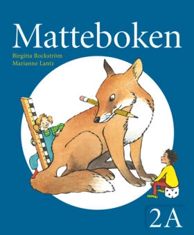 Matteboken Grundbok 2A; Birgitta Rockström, Marianne Lantz; 2010