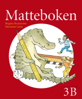 Matteboken Grundbok 3B; Birgitta Rockström, Marianne Lantz; 2010