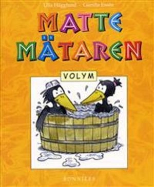 Mattemätaren &#150; volym; Ulla Hägglund, Gunilla Essén; 2003