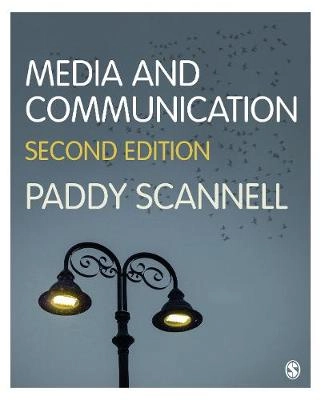 Media and communication; Paddy Scannell; 2020