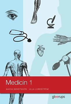 Medicin 1, elevbok; Maria Bengtsson, Ulla Lundström; 2015