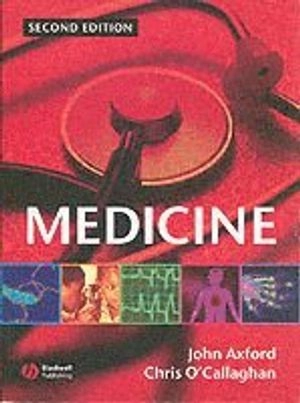 Medicine; Editor:John S. Axford; 2004