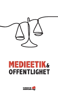 Medieetik och offentlighet; Alexandra Severinson, Ola Sigvardsson, Karin Olsson, Caspar Opitz, Torbjörn von Krogh, Lisa Lindberg, Nicklas Håkansson, Aina Maja Hall, Charlotta Buxton, Tomas Brytting, Martin Ahlquist; 2024