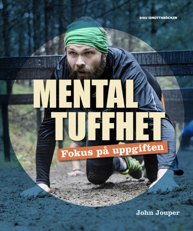 Mental tuffhet; John Jouper; 2016