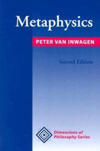 Metaphysics; Peter Van Inwagen; 2002