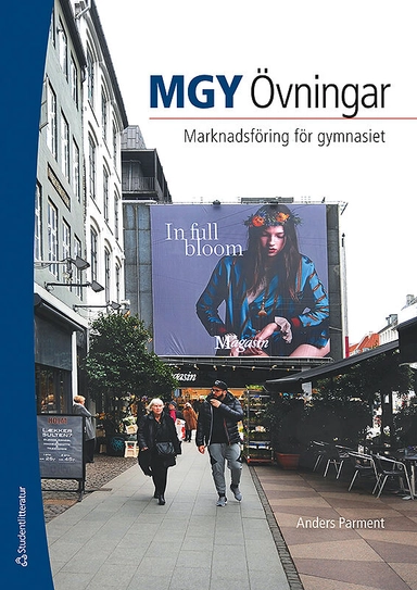 MGY Övningar Elevpaket - Digitalt + tryckt - Marknadsföring för gymnasiet; Anders Parment; 2018