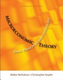 Microeconomic Theory; Walter Nicholson, Christopher M. Snyder; 2012