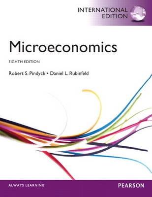 Microeconomics; Daniel Rubinfeld, Robert S. Pindyck; 2013