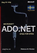 Microsoft ADO .NET steg för steg; Rebeca M. Riordan; 2002