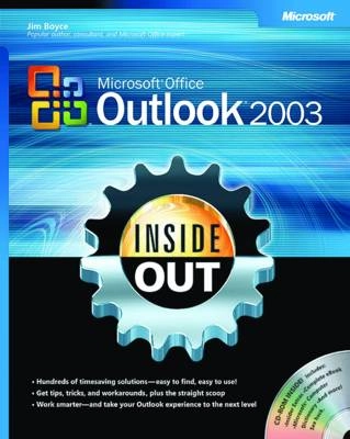 Microsoft Office Outlook 2003 Inside Out; Jim Boyce; 2003