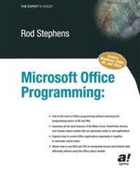 Microsoft Office Programming: A Guide for Experienced Developers; Rod Stephens; 2003