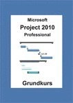 Microsoft Project 2010 Professional, Grundkurs; Agneta Rebo; 2012