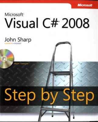 Microsoft Visual C# 2008 Step by Step; John Sharp; 2007