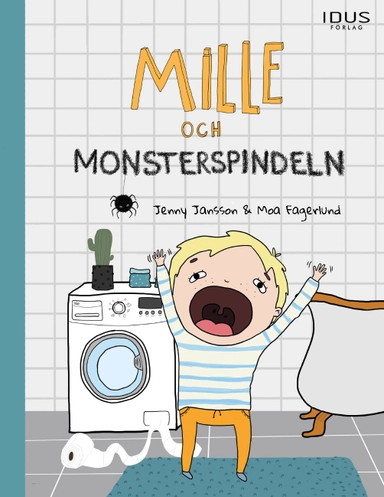 Mille och monsterspindeln; Jenny Jansson; 2019