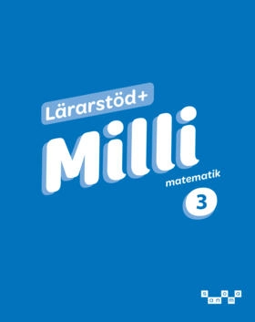 Milli matematik 3 Lärarstöd+; Anita Ristamäki, Leena Hänninen, Kirsi Malinen, Pekka Ranta, Lasse Vallo; 2025