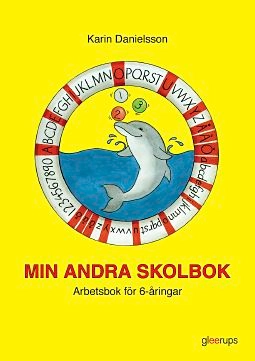 Min andra skolbok; Karin Danielsson; 1995